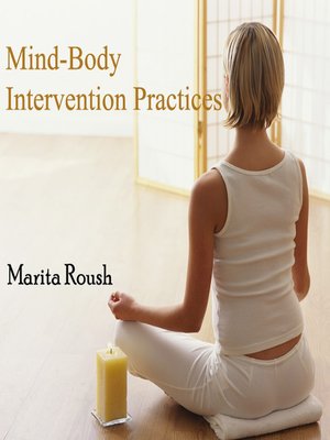 cover image of Mind-Body Intervention Practices